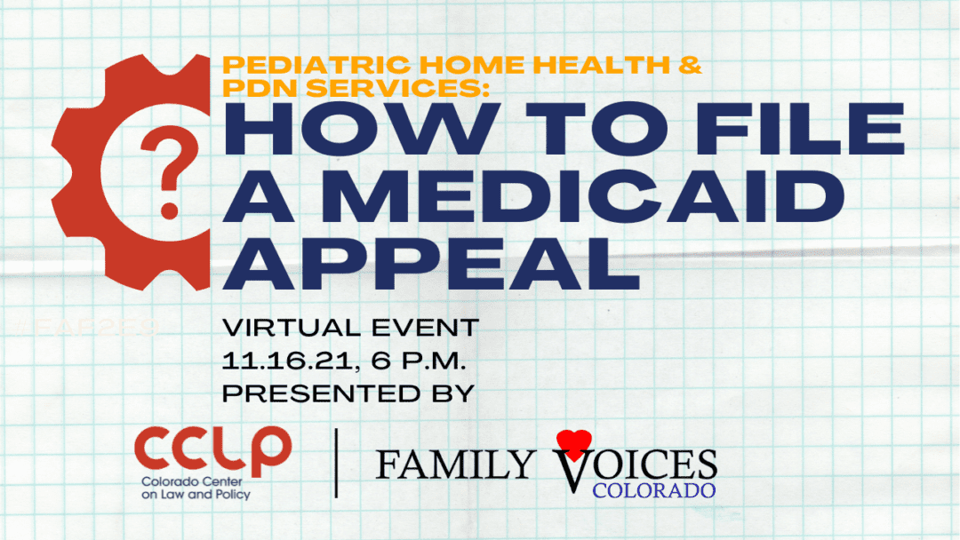 Intro to Medicaid Appeals for Pediatric Home Health PDN Services (recorded webinar)