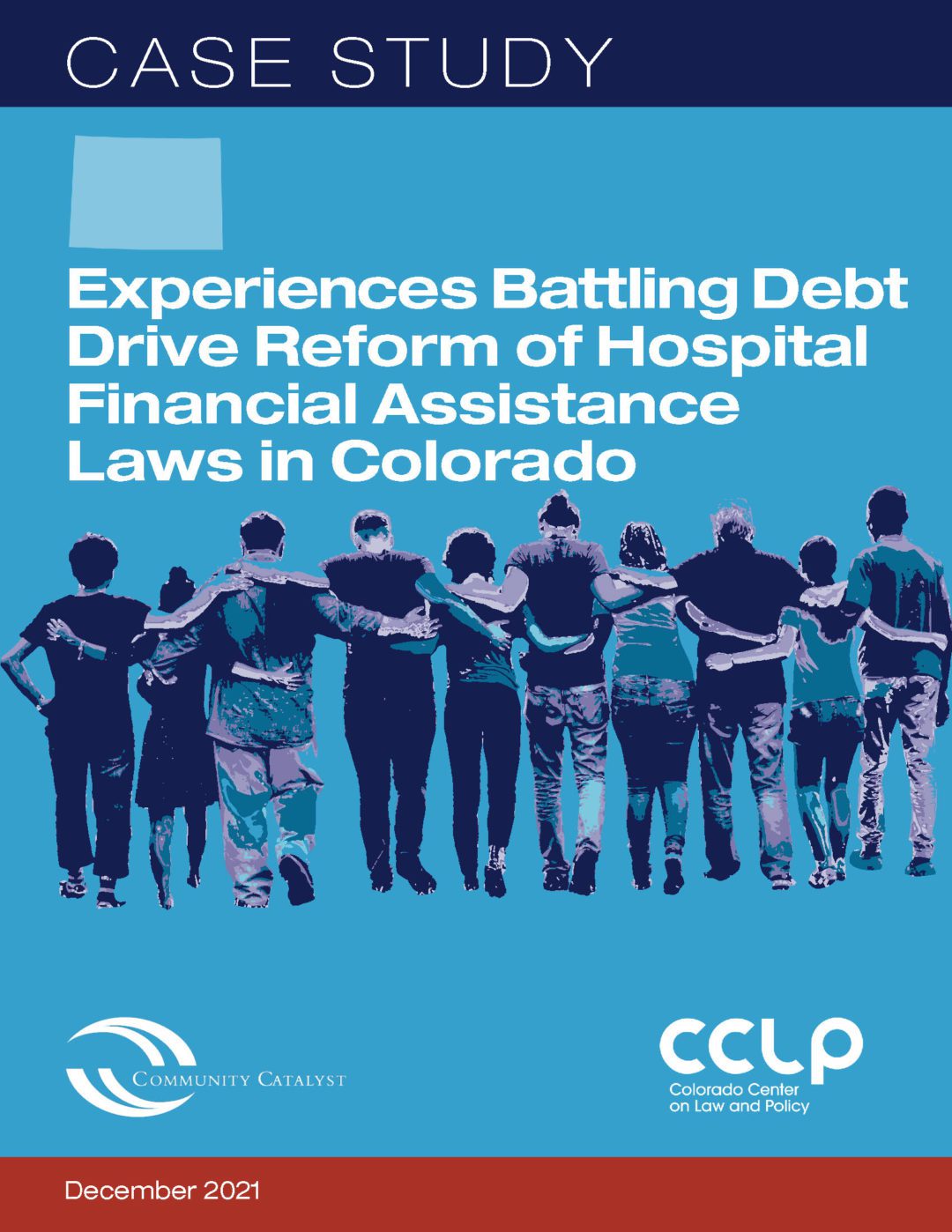 Case Study: Experiences battling debt drive reform of hospital financial assistance laws in Colorado