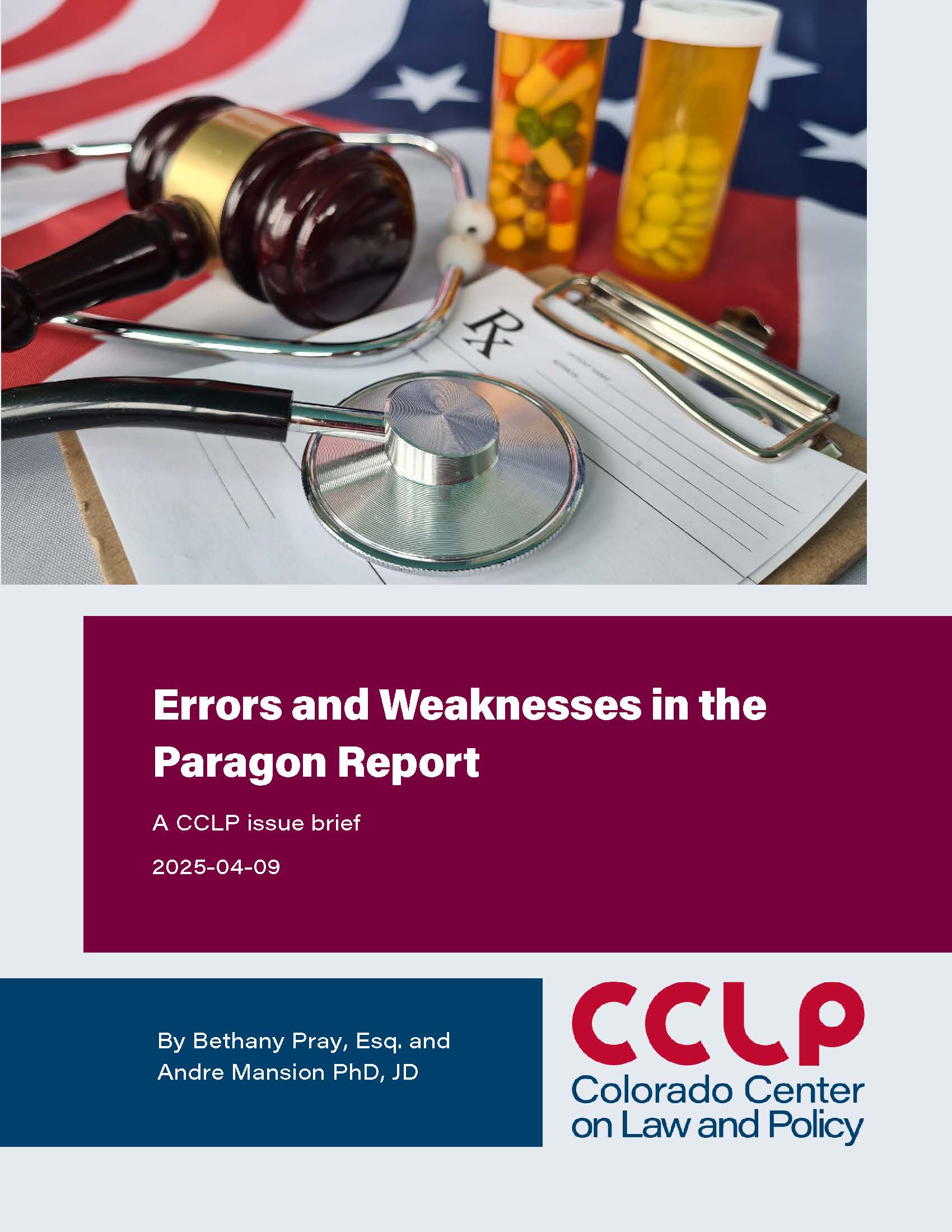 2025.04.09 Errors and Weaknesses in the Paragon Report_Page_1 Issue brief cover page, featuring an image a stethoscope, gavel, and health insurance documents.
