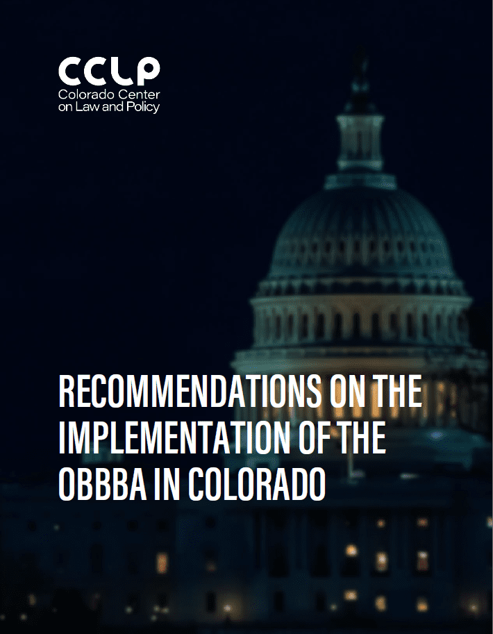 Recommendations on the Implementation of the OBBBA in Colorado