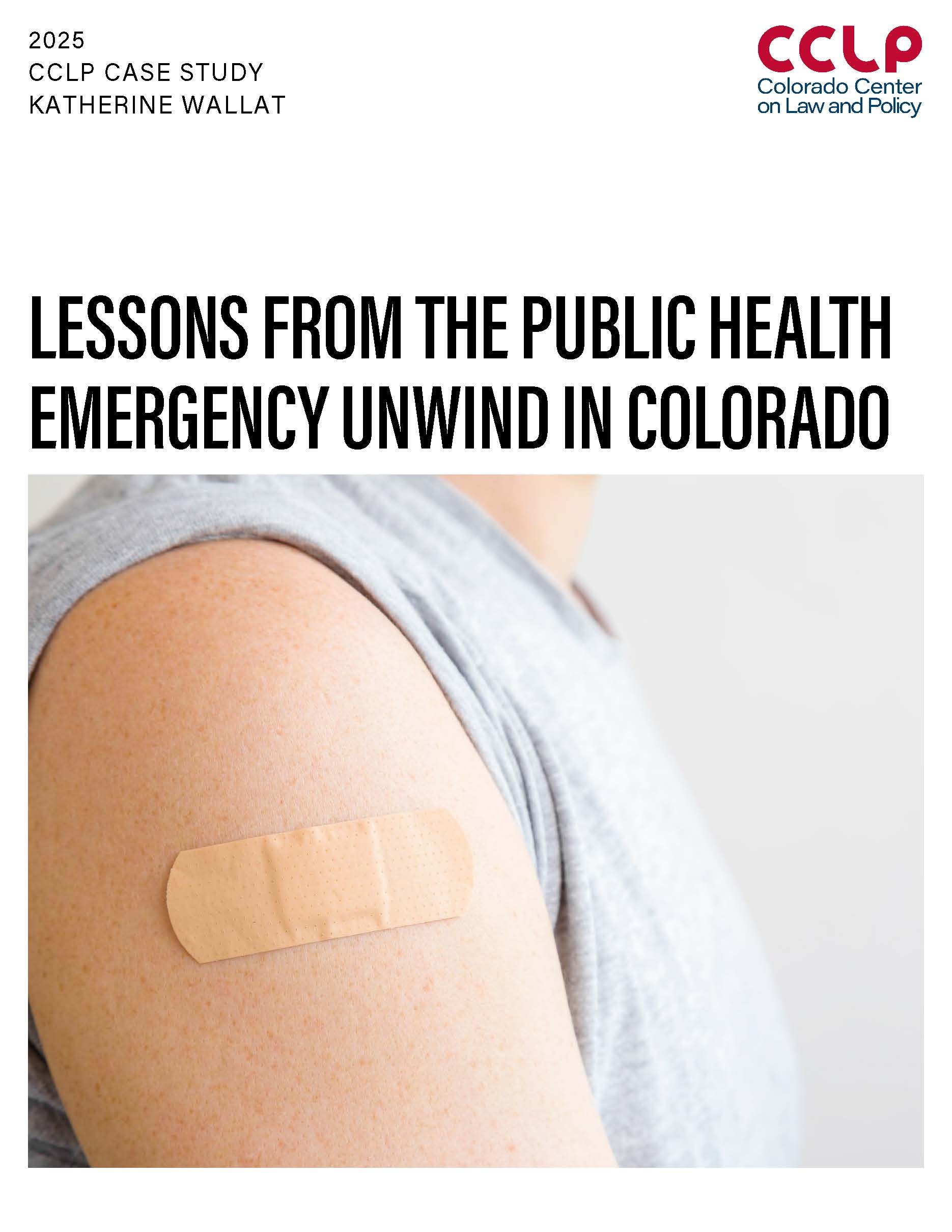 2025-12-18 Lessons from the PHE Unwind_Page_01 Cover image: Lessons from the Public Health Emergency Unwind in Colorado
