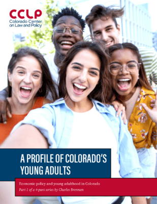 A Profile of Colorado’s Young Adults